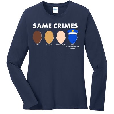 Same Crimes Black Lives Matter Ladies Long Sleeve Shirt