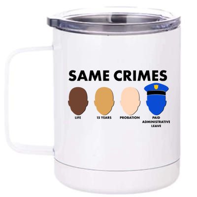 Same Crimes Black Lives Matter 12 oz Stainless Steel Tumbler Cup