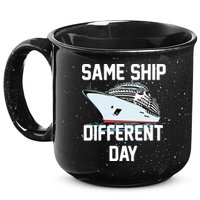 Same Ship Different Day 15oz Campfire Ceramic Mug