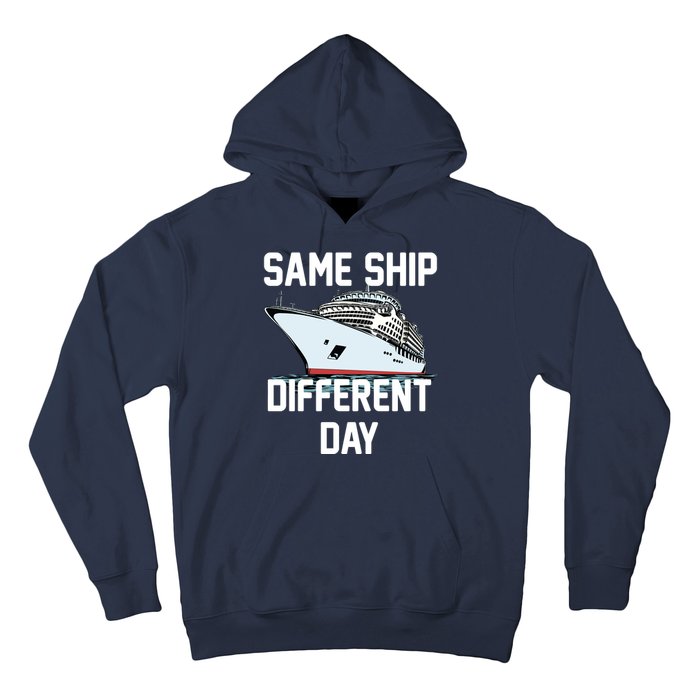 Same Ship Different Day Hoodie