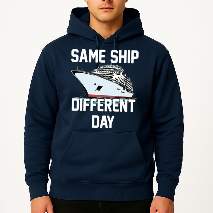 Same Ship Different Day Hoodie
