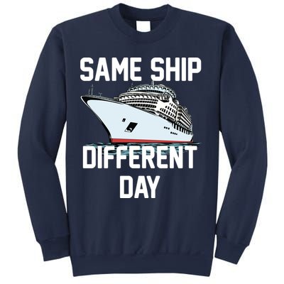 Same Ship Different Day Sweatshirt