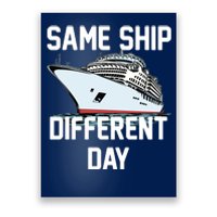 Same Ship Different Day Poster