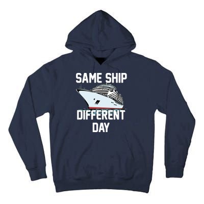 Same Ship Different Day Tall Hoodie