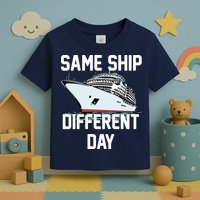 Same Ship Different Day Toddler T-Shirt