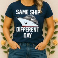 Same Ship Different Day Womens T-Shirt