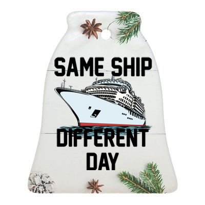 Same Ship Different Day Ceramic Bell Ornament