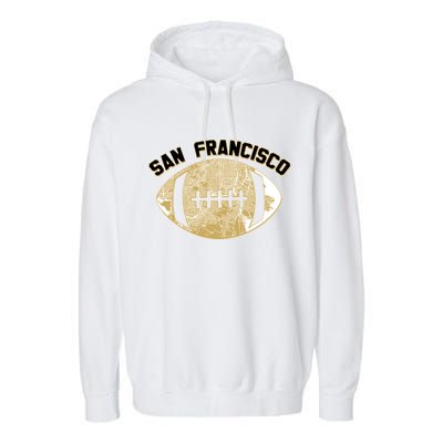 San Francisco Fan Map Football Garment-Dyed Fleece Hoodie