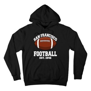 San Francisco Football Est. 1946 Hoodie