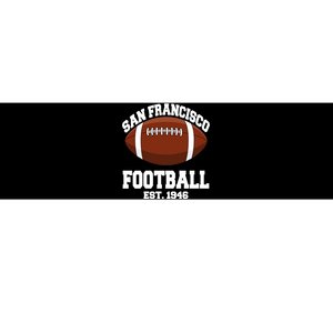 San Francisco Football Est. 1946 Bumper Sticker