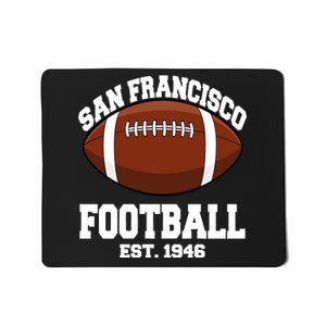 San Francisco Football Est. 1946 Mousepad