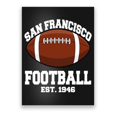 San Francisco Football Est. 1946 Poster