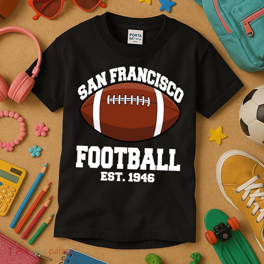 San Francisco Football Est. 1946 Kids T-Shirt