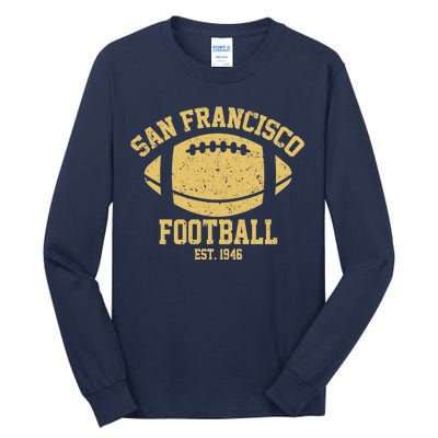 San Francisco Football EST 1946 Vintage Style Tall Long Sleeve T-Shirt