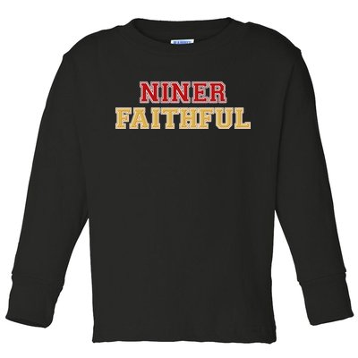 San Francisco Niner Faithful Toddler Long Sleeve Shirt