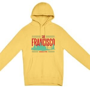 San Francisco Since 1776 Premium Pullover Hoodie