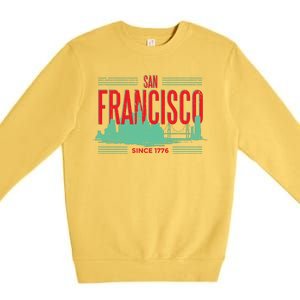 San Francisco Since 1776 Premium Crewneck Sweatshirt