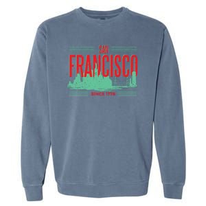 San Francisco Since 1776 Garment-Dyed Sweatshirt