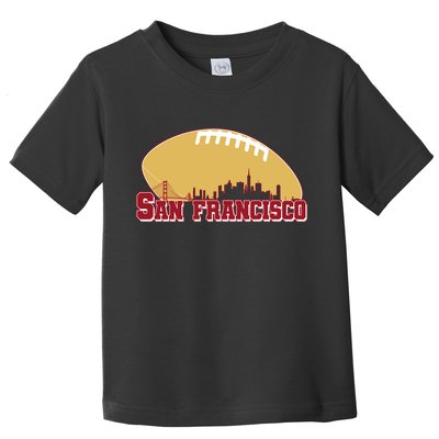 San Francisco Skyline Football Sports Fan Toddler T-Shirt