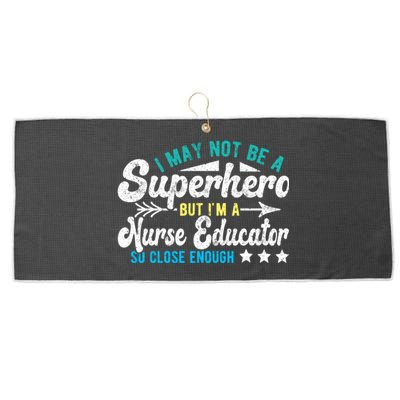 Superhero And Nurse Educator Gift Large Microfiber Waffle Golf Towel