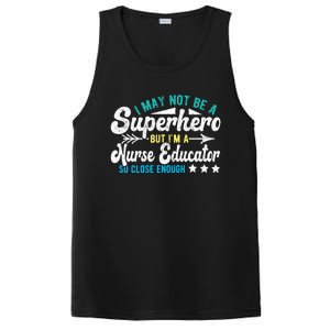 Superhero And Nurse Educator Gift PosiCharge Competitor Tank