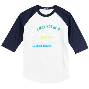 Superhero And Nurse Educator Gift Baseball Sleeve Shirt