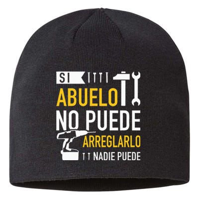 Si Abuelo No Puede Arreglarlo Nadie Puede Para Día Del Padre Sustainable Beanie