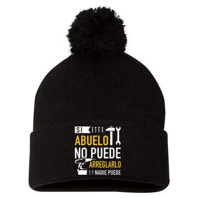 Si Abuelo No Puede Arreglarlo Nadie Puede Para Día Del Padre Pom Pom 12in Knit Beanie