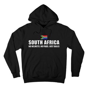 South Africa No Helmets No Pads Just Balls South Africa Rugb Hoodie