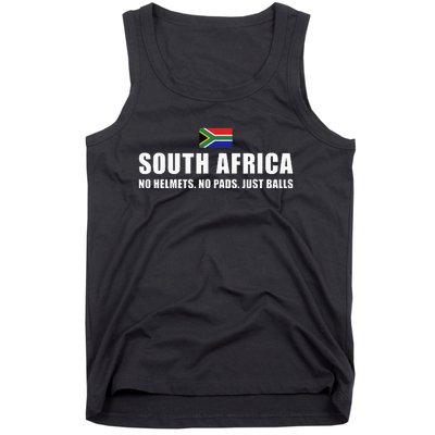 South Africa No Helmets No Pads Just Balls South Africa Rugb Tank Top