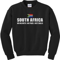 South Africa No Helmets No Pads Just Balls South Africa Rugb Kids Sweatshirt