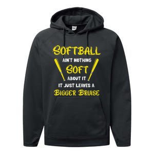 Softball AinT Nothing Soft About It Funny Softball Player Performance Fleece Hoodie