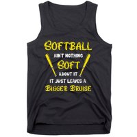 Softball AinT Nothing Soft About It Funny Softball Player Tank Top