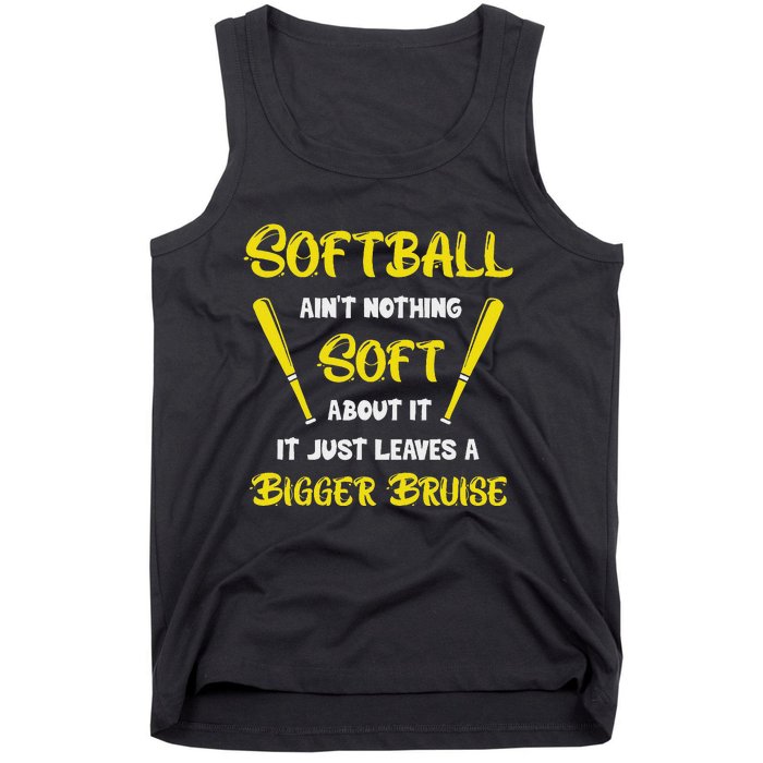 Softball AinT Nothing Soft About It Funny Softball Player Tank Top