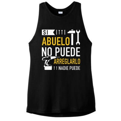 Si Abuelo No Puede Arreglarlo Nadie Puede Para Día Del Padre Ladies PosiCharge Tri-Blend Wicking Tank