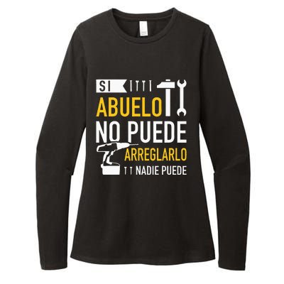 Si Abuelo No Puede Arreglarlo Nadie Puede Para Día Del Padre Womens CVC Long Sleeve Shirt