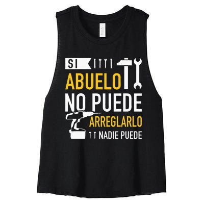 Si Abuelo No Puede Arreglarlo Nadie Puede Para Día Del Padre Women's Racerback Cropped Tank