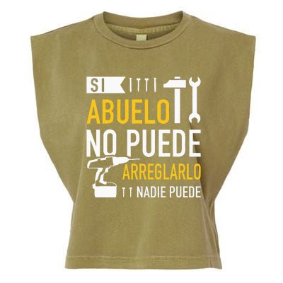 Si Abuelo No Puede Arreglarlo Nadie Puede Para Día Del Padre Garment-Dyed Women's Muscle Tee