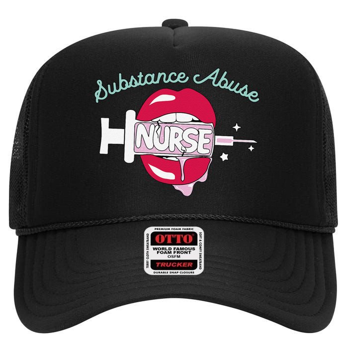 Substance Abuse Nurse Cute Rn Addiction Nursing Hot Lips High Crown Mesh Back Trucker Hat