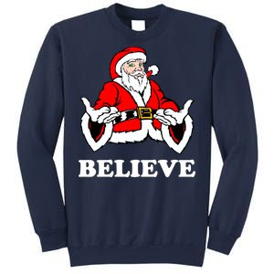 Santa Believe Sweatshirt