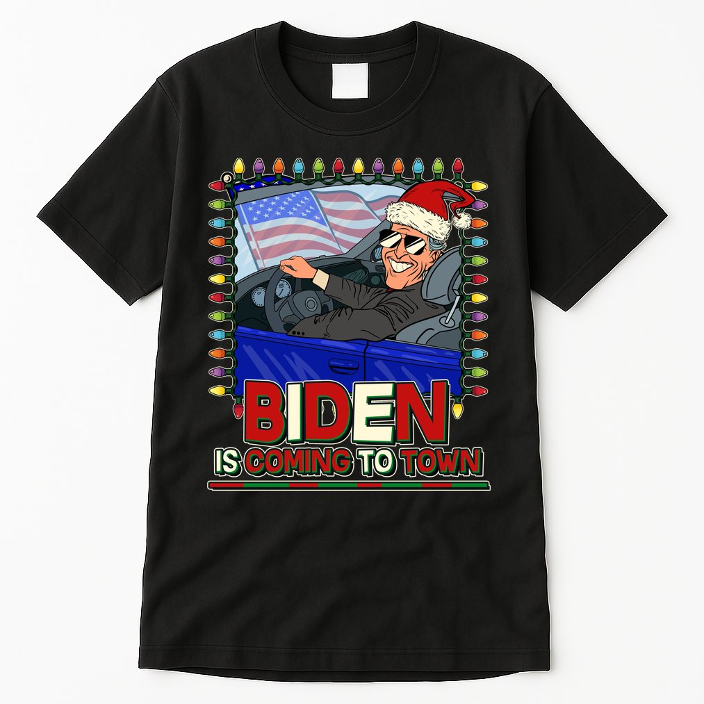 Santa Biden Is Coming To Town Christmas Tall T-Shirt