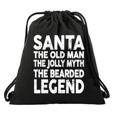 Santa Christmas The Old Man Jolly Myth Bearded Legend Drawstring Bag
