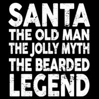 Santa Christmas The Old Man Jolly Myth Bearded Legend Sustainable Knit Beanie