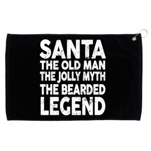 Santa Christmas The Old Man Jolly Myth Bearded Legend Grommeted Golf Towel