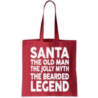 Santa Christmas The Old Man Jolly Myth Bearded Legend Bag