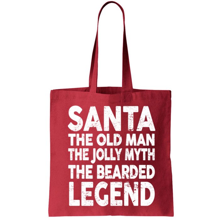 Santa Christmas The Old Man Jolly Myth Bearded Legend Bag