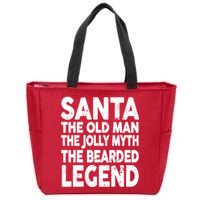 Santa Christmas The Old Man Jolly Myth Bearded Legend Zip Tote Bag