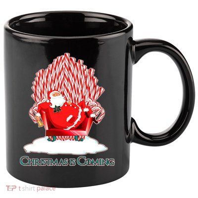 Santa Claus Christmas Is Coming GOT 11oz C Handle Ceramic Mug