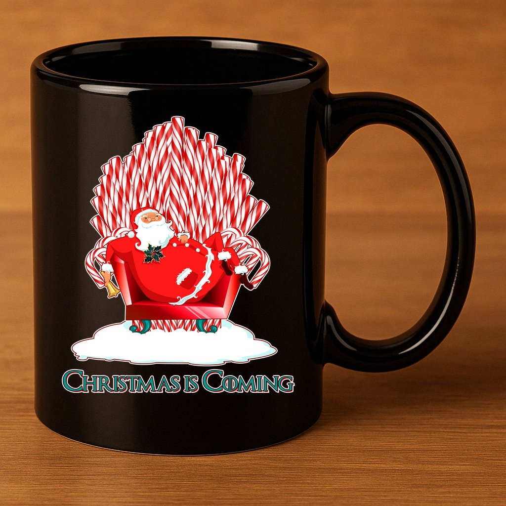 Santa Claus Christmas Is Coming GOT 11oz C Handle Ceramic Mug