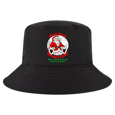 Santa Claus Doesn't Exist But I cant Read Cool Comfort Performance Bucket Hat